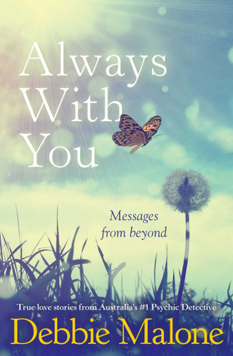 Always with you: Messages from Beyond book cover by Debbie Malone