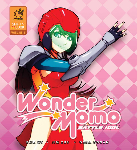Wonder Momo: Battle Idol Volume 1 book cover by Jim Zub