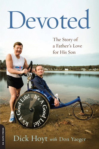 Devoted: The Story of a Father's Love for His Son book cover by Dick Hoyt