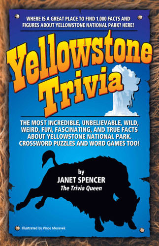 Yellowstone Trivia book cover by Janet Spencer