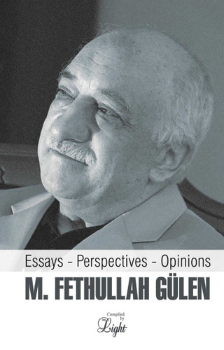 M. Fethullah Gulen: Essays-Perspectives-Opinions book cover by 