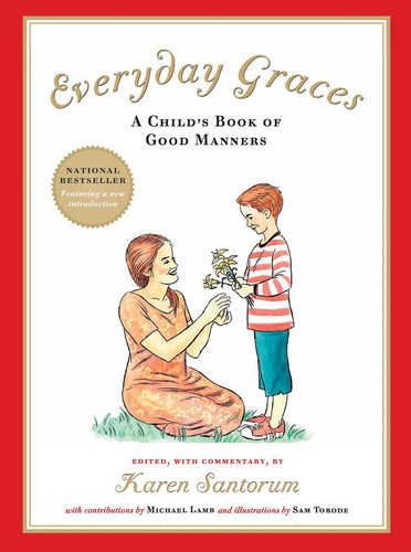 Everyday Graces: Child's Book Of Good Manners book cover by Karen Santorum