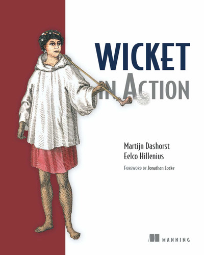 Wicket in Action (In Action) book cover by Martijn Dashorst, Eelco Hillenius