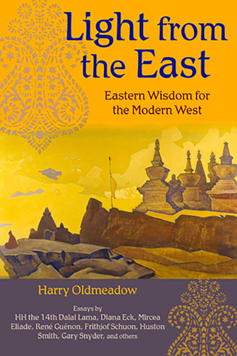 Light from the East: Eastern Wisdom for the Modern West book cover by Harry Oldmeadow