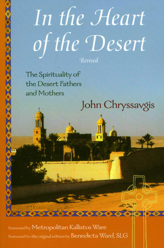 In the Heart of the Desert: The Spirituality of the Desert Fathers and Mothers book cover by John Chryssavgis