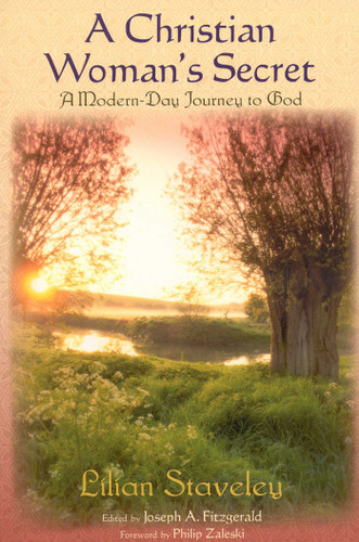 A Christian Woman's Secret: A Modern-Day Journey to God book cover by Stavely Lilian