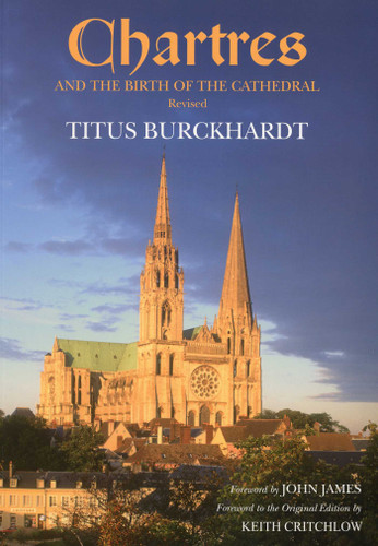 Chartres and the Birth of the Cathedral book cover by Titus Burckhardt