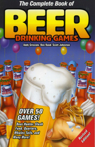 The Complete Book of Beer Drinking Games book cover by Andy Griscom, Ben Rand, Scott Johnston