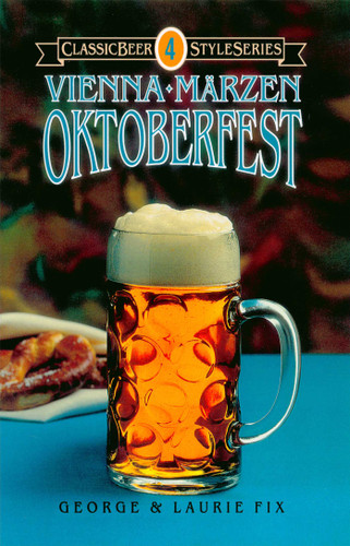 Vienna, Märzen, Oktoberfest book cover by George Fix, Laurie Fix