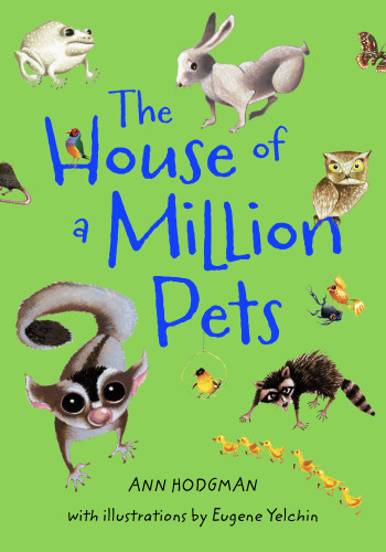 The House of a Million Pets book cover by Ann Hodgman