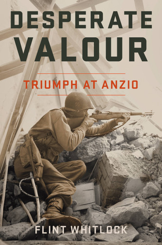 Desperate Valour: Triumph at Anzio book cover by Flint Whitlock
