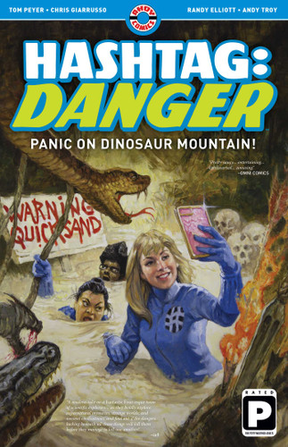 Hashtag Danger: Panic on Dinosaur Mountain! book cover by Tom Peyer