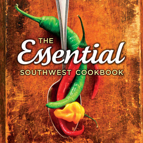 Essential Southwest Cookbook book cover by Susan Lowell