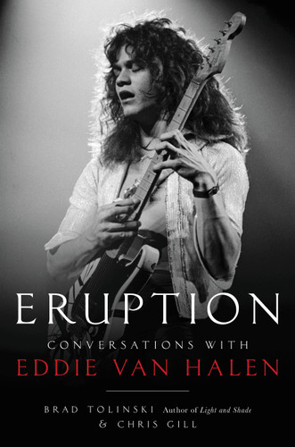 Eruption: Conversations with Eddie Van Halen book cover by Brad Tolinski, Chris Gill