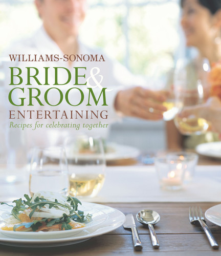 Williams-Sonoma Bride & Groom Entertaining book cover by Brigit Binns
