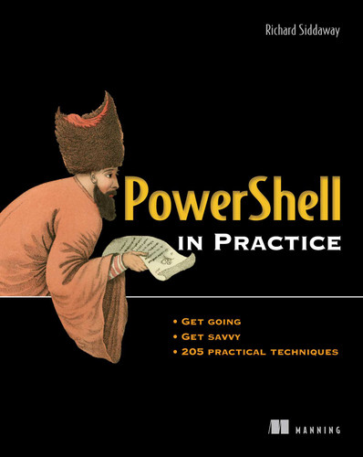 PowerShell in Practice (In Practice) book cover by Richard Siddaway