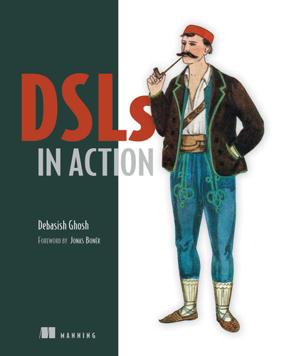 DSLs in Action book cover by Debasish Ghosh
