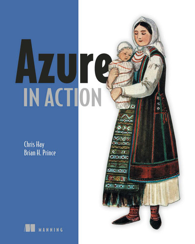 Azure in Action book cover by Chris Hay, Brian Prince
