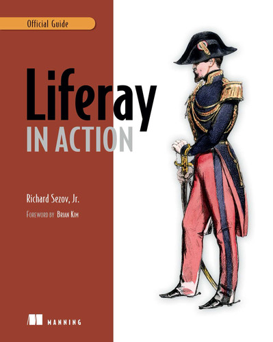 Liferay in Action: The Official Guide to Liferay Portal Development book cover by Rich Sezov