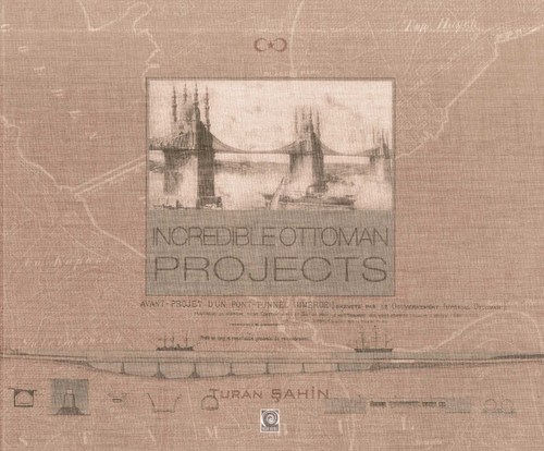 Incredible Ottoman Projects book cover by Turan Sahin