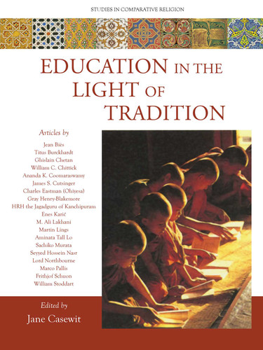 Education in the Light of Tradition: Studies in Comparative Religion book cover by 