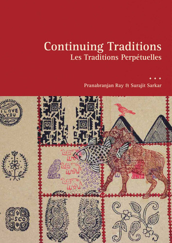 Continuing Traditions book cover by Pranabranjan Ray, Surajit Sarkar