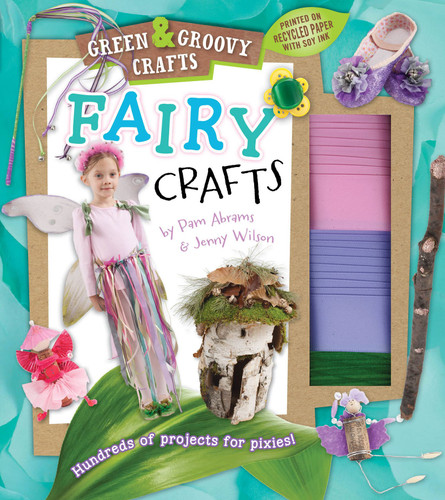 Fairy Crafts: Green & Groovy (Green & Groovy) book cover by Pam Abrams