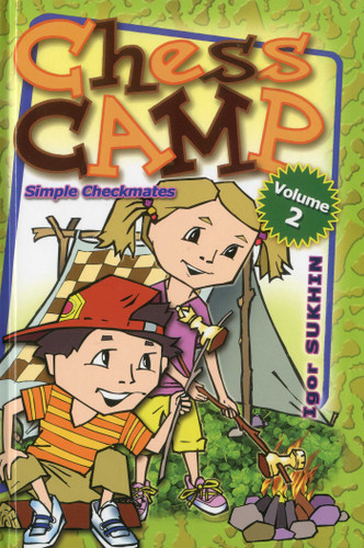 Chess Camp: Simple Checkmates book cover by Igor Sukhin