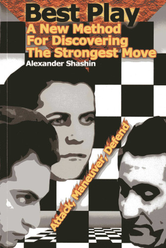 Best Play: A New Method For Discovering The Strongest Move book cover by Alexander Shashin