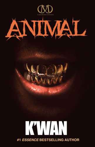 Animal (The Animal Series) book cover by K'wan