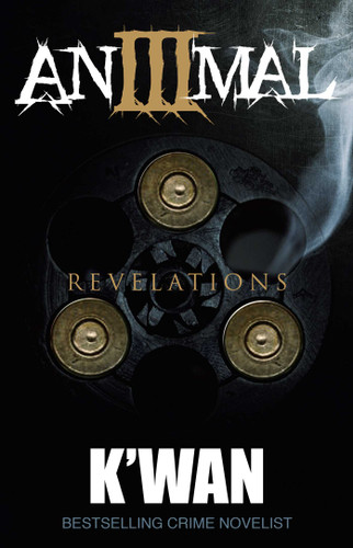 Animal 3: Revelations (The Animal Series) book cover by K'wan
