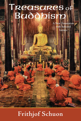 Treasures of Buddhism: A New Translation with Selected Letters book cover by Frithjof Schuon