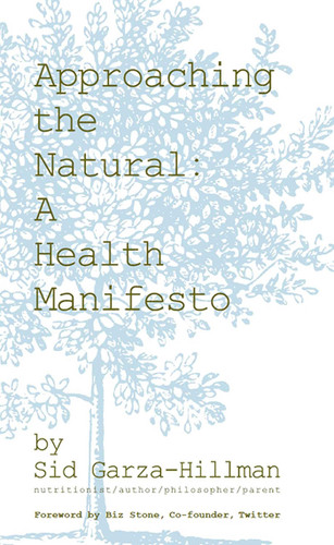 Approaching the Natural book cover by Sid Garza-Hillman