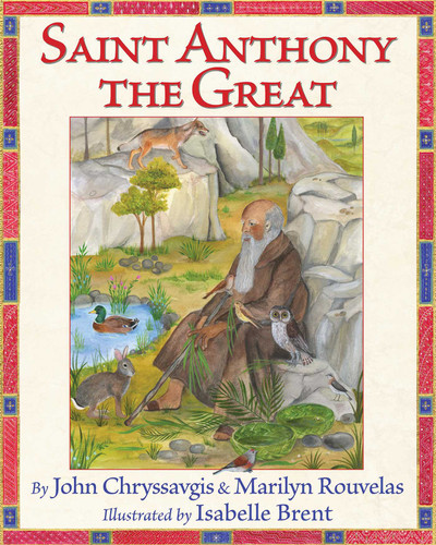 Saint Anthony the Great book cover by John Chryssavgis, Marilyn Rouvelas