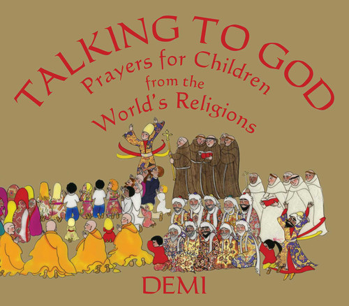Talking to God: Prayers for Children from the World's Religions book cover by DEMI