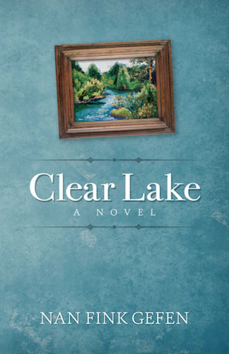 Clear Lake: A Novel book cover by Nan Gefen