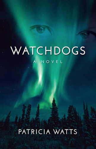 Watchdogs: A Novel book cover by Patricia Watts