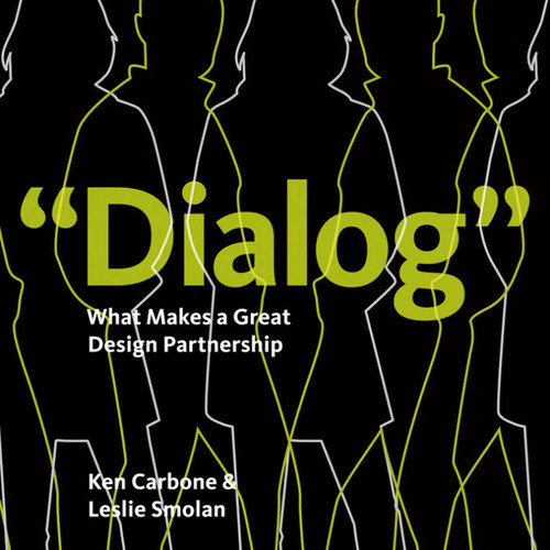 "Dialog": What Makes a Great Design Partnership book cover by Ken Carbone, Leslie Smolan