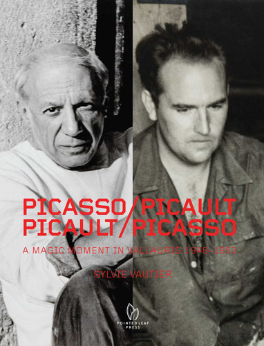 Picasso / Picault, Picault / Picasso: A Magic Moment in Vallauris 1948-1953 book cover by Sylvie Vautier