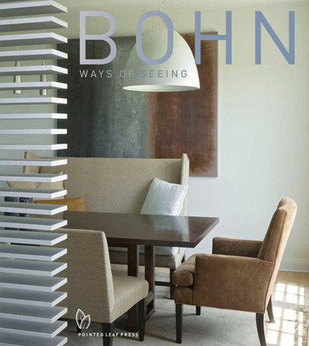 Laura Bohn: Ways of Seeing book cover by Laura Bohn, Wendy Silverstein, Peter Webster