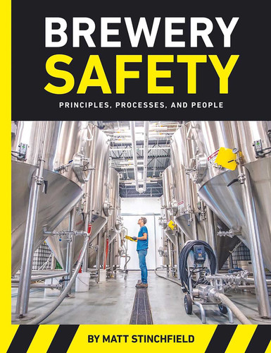 Brewery Safety: Principles, Processes, and People book cover by Matt Stinchfield