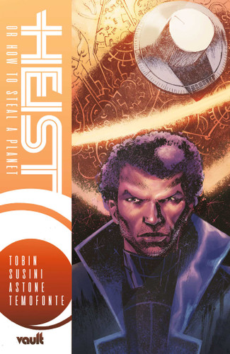 Heist: Or, How to Steal a Planet book cover by Paul Tobin