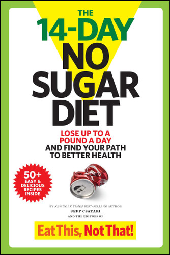 The 14-Day No Sugar Diet: Lose Up to a Pound a Day and Find Your Path to Better Health book cover by Jeff Csatari