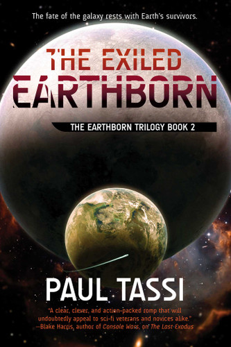 The Exiled Earthborn: The Earthborn Trilogy, Book 2 (Earthborn Trilogy) book cover by Paul Tassi