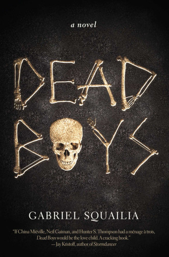 Dead Boys book cover by Gabriel Squailia