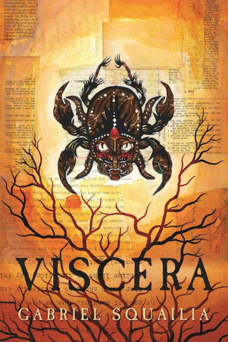 Viscera book cover by Gabriel Squailia