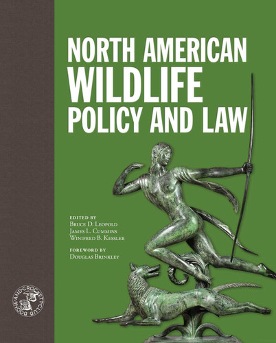 North American Wildlife Policy and Law book cover by 