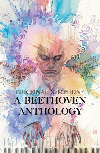 The Final Symphony: A Beethoven Anthology book cover by Brandon Montclare, Frank Marraffino