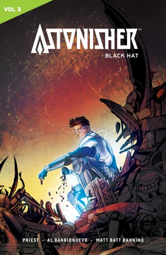 Astonisher Vol. 3: Black Hat book cover by Priest, Ryan O'Sullivan
