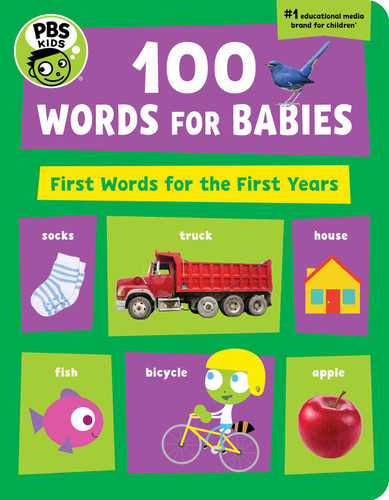 PBS KIDS 100 Words for Babies: First Words for the First Year (PBS Kids) book cover by The Early Childhood Experts at PBS KIDS